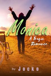 Monica: A Tragic Romance