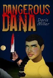 Dangerous Dana