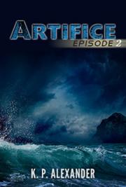 Artifice: Episode two