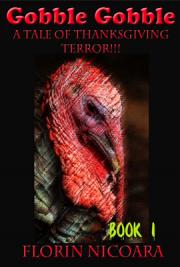 Gobble Gobble: A Tale of Thanksgiving Terror