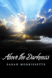 Above the Darkness