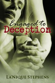 Engaged to Deception